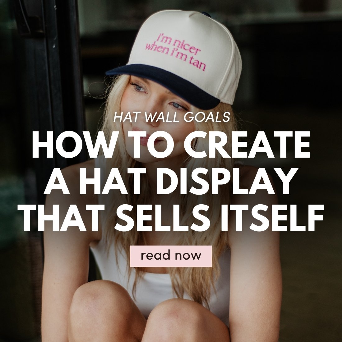Hat Wall Goals: How to Create a Display That Sells Itself
