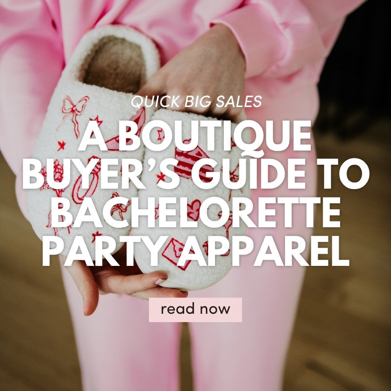 The Wholesale Buyer’s Guide to Buying Bachelorette Party Apparel