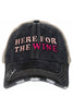 Here For The Wine Wholesale Trucker Hat